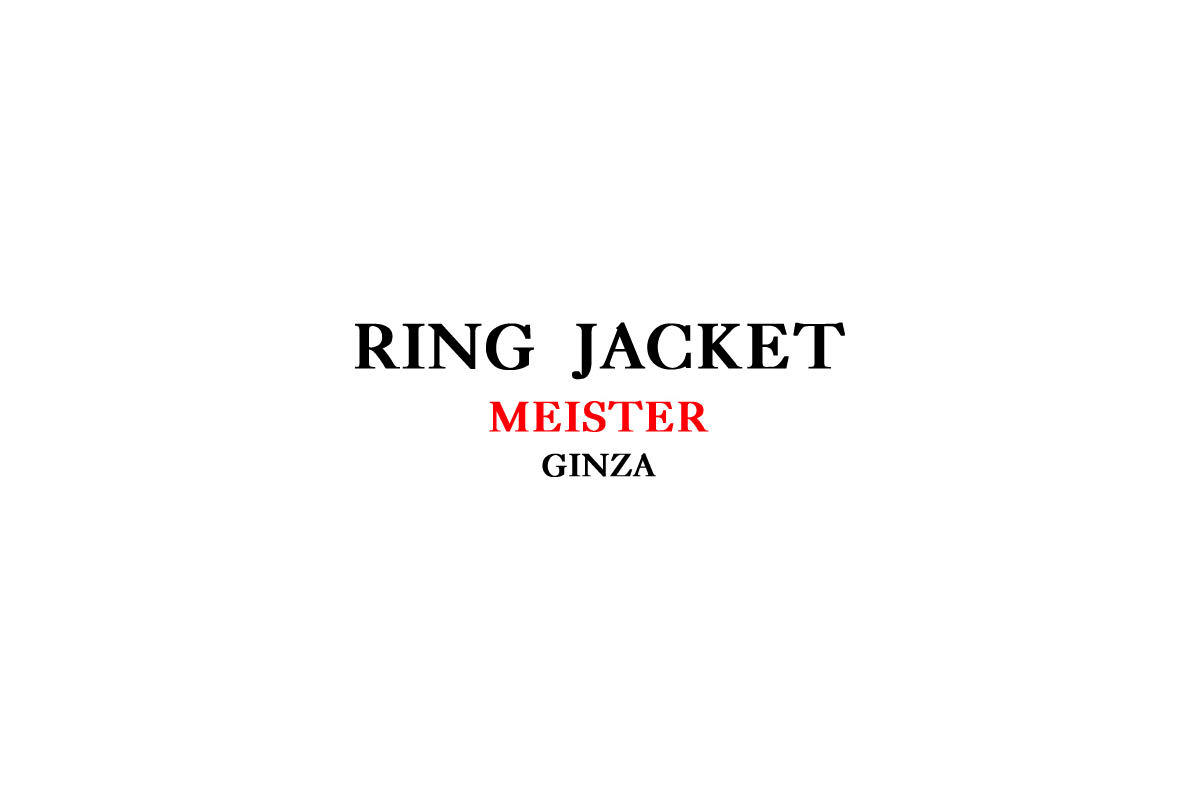 RING JACKET MEISTER – GINZA SIX | GSIX | ギンザ シックス | 銀座 