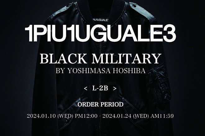 1PIU1UGUALE3×干場義雅BLACK MILITARY第21彈– GINZA SIX | GSIX 